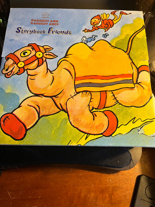 The Camel with the Wrinkled Knees! Raggedy Ann and Camel