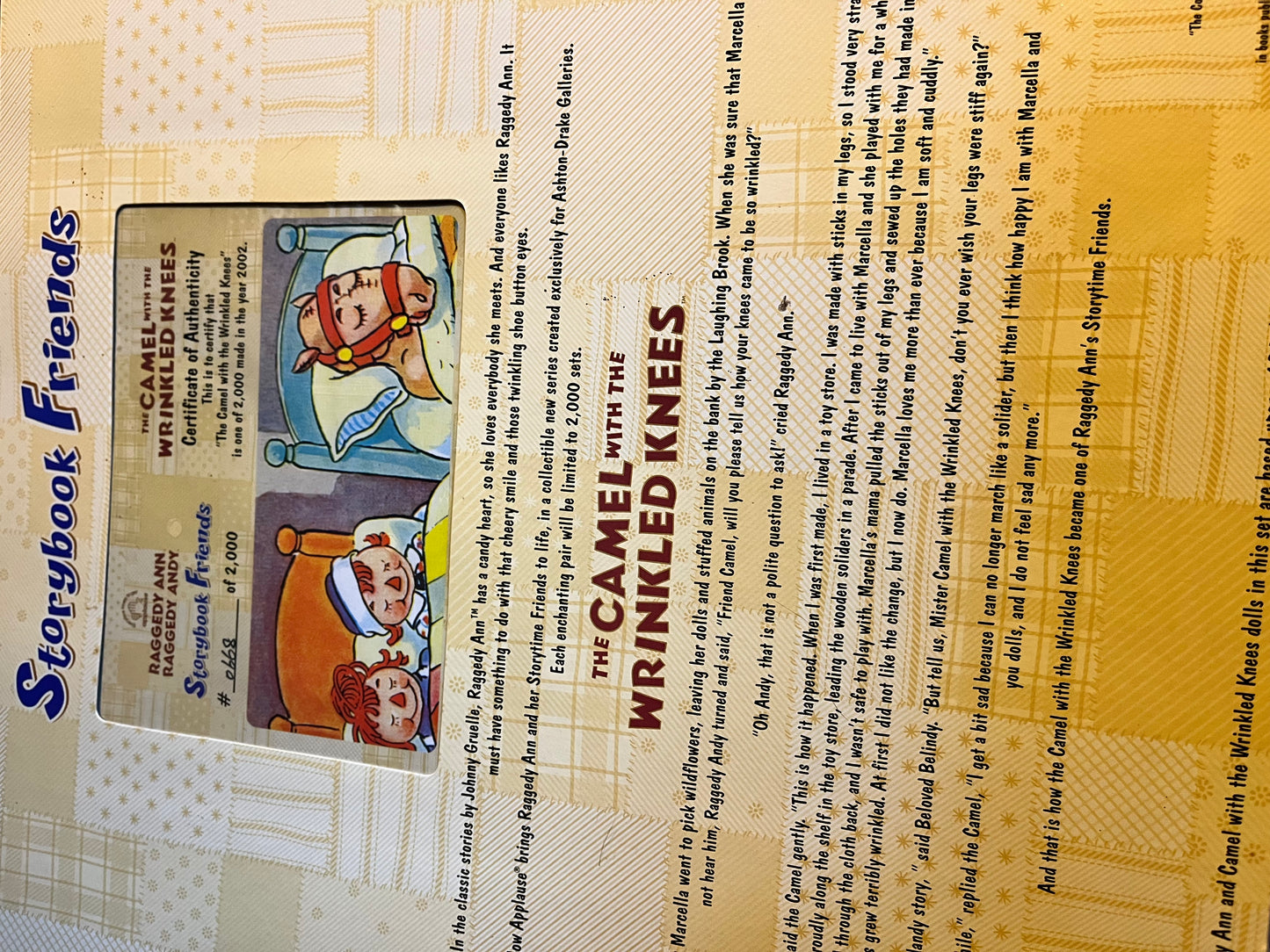 The Camel with the Wrinkled Knees! Raggedy Ann and Camel